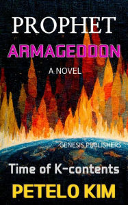 Title: Prophet: Armageddon, Author: Petelo Kim