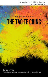 Title: We Permeate into the Tao Te Ching, Author: Lao Tzu