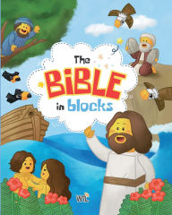Title: The Bible in Blocks: 40 Engaging Bible Stories with Fun Block-Style Illustrations for Kids and Families, Author: Wtl