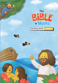 Title: The Bible in Blocks Building Guide (Steps 2): Step-by-step Bible building guide for kids with LEGO(R) Education My XL World 45028, Author: Wtl