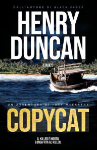 Title: Copycat, Author: Henry Duncan
