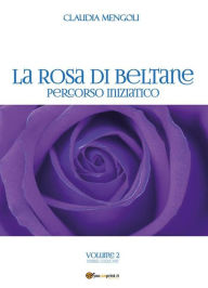 Title: La Rosa di Beltane, Author: Claudia Mengoli