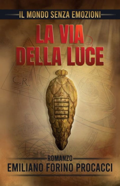Il mondo senza emozioni - La via della luce