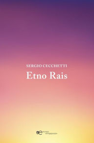 Title: Etno Rais, Author: Sergio Cecchetti