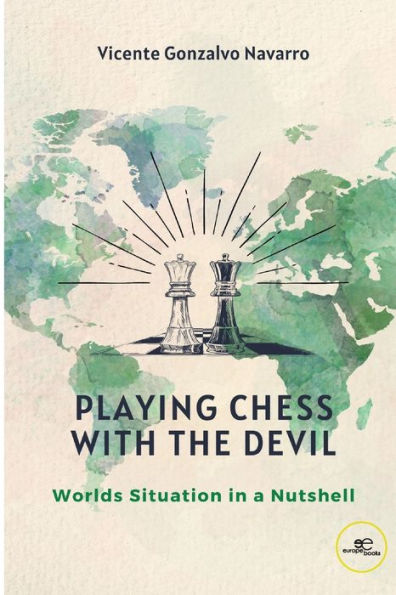 Playing Chess with the Devil. Worlds security a nutshell