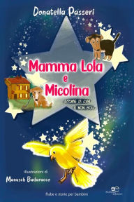 Title: Mamma Lola e Micolina, Author: Donatella Passeri