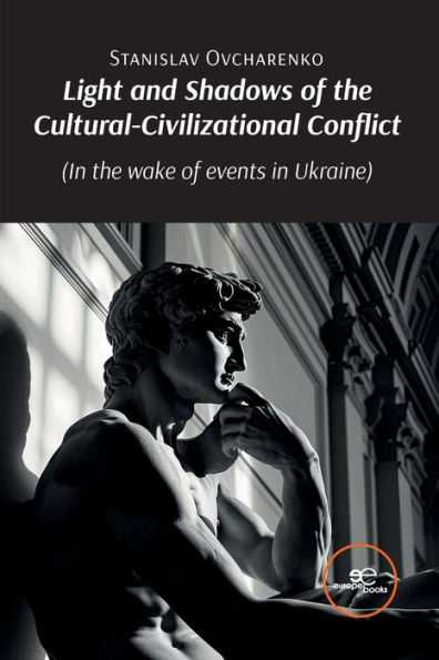 Light and shadows of the Cultural - Civilizational Conflict