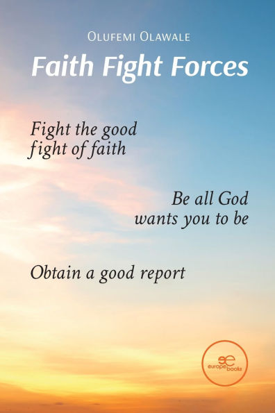 Faith Fight Forces