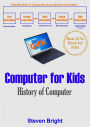 Computer for Kids: History of Computer