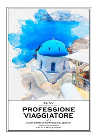 Title: Professione viaggiatore Vol.2, Author: AA.VV.