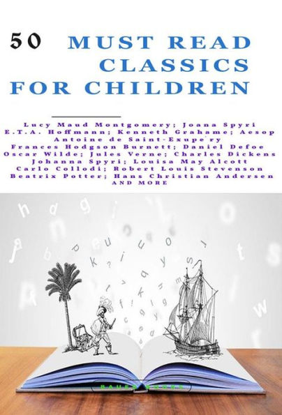 50 Must Read Classics for Children: Book 1 (Bauer Classics)