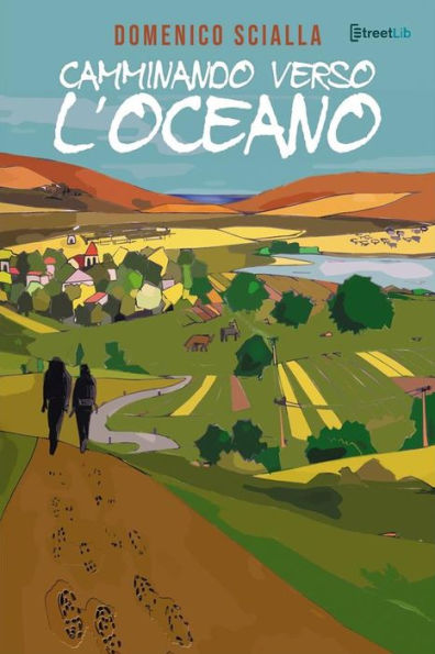 Camminando verso l'Oceano: Tra mistero e realtà, una storia che nasce da un'avventura on the road e mentale