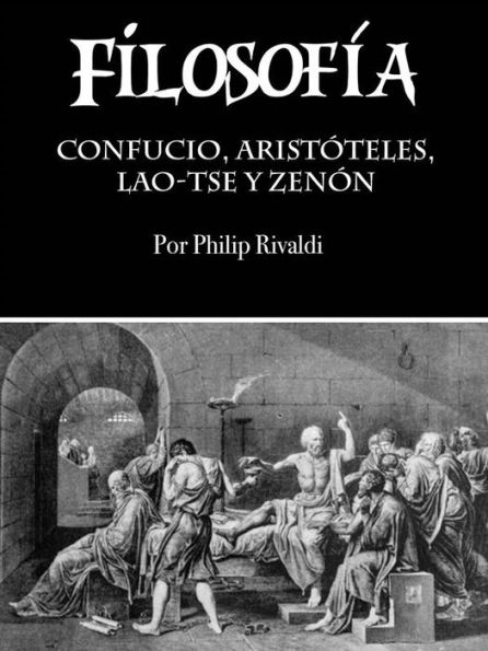 Filosofía: Confucio, Aristóteles, Lao-Tse y Zenón