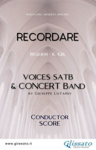 Title: Recordare - SATB & Concert Band (score): Requiem - K. 626, Author: Wolfgang Amadeus Mozart