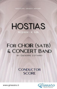 Title: Hostias - Choir & Concert Band (score): Requiem - K. 626, Author: Wolfgang Amadeus Mozart