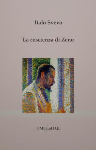 Title: La coscienza di Zeno, Author: Italo Svevo