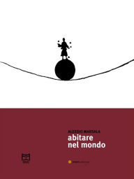 Title: Abitare nel mondo, Author: Alessio Marsala