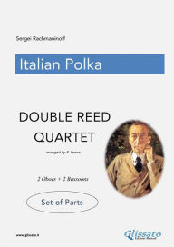 Title: Italian Polka - Double Reed Quartet - Parts, Author: Francesco Leone