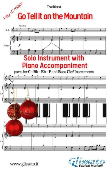 Go Tell it on the Mountain (in C) for solo instrument and piano: easy accompaniment