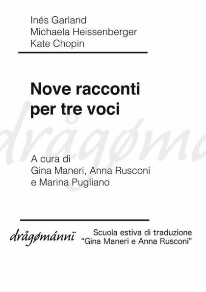 Nove racconti per tre voci