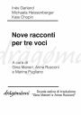 Nove racconti per tre voci