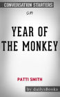 Year of the Monkey by Patti Smith: Conversation Starters