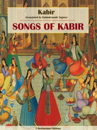 Title: Songs of Kabir, Author: Kabir