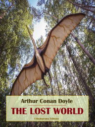 Title: The Lost World, Author: Arthur Conan Doyle