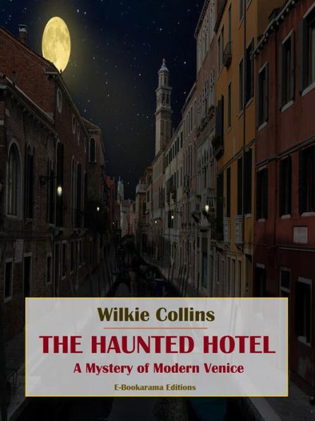 The Haunted Hotel