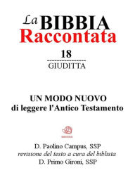 Title: La Bibbia raccontata - Giuditta, Author: paolino.campus