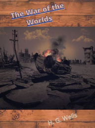 Title: The War Of The Worlds, Author: H. G. Wells