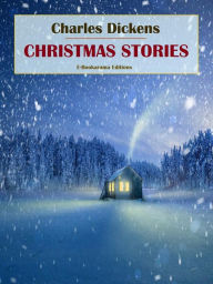 Title: Christmas Stories, Author: Charles Dickens