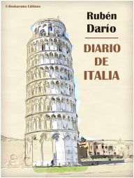 Title: Diario de Italia, Author: Rubén Darío