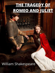 Title: The Tragedy Of Romeo And Juliet, Author: William Shakespeare