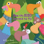 How the dodo learned to fly
