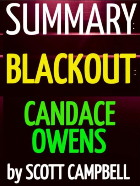 Summary: Blackout: Candace Owens