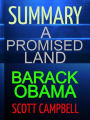 Summary: A Promised Land: Barack Obama