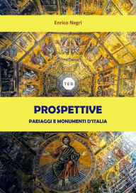 Title: Prospettive: Paesaggi e monumenti d'Italia, Author: Enrico Negri