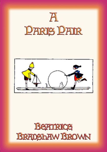 A PARIS PAIR - Their Day's Doings