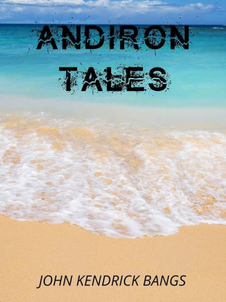 Andiron Tales