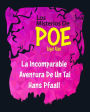 La Incomparable Aventura De Un Tal Hans Pfaall - (Anotado): Los Misterios De Poe Edgar Allan 5
