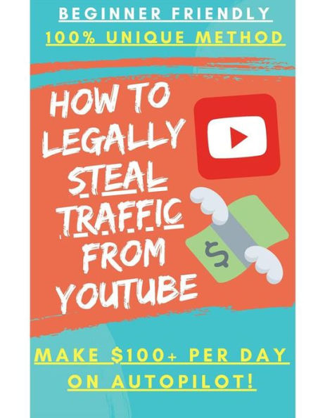 Earn Money By Legally Stealing Traffic From Youtube: Without uploading any videos or writing any comments