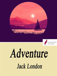 Title: Adventure, Author: Jack London