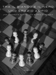 Title: Tra il bianco e il nero, uno spazio ampio, Author: Ruggine