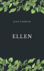 Title: Ellen, Author: Jean Lorrain