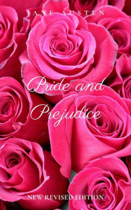 Title: Pride and Prejudice: New Revised Edition, Author: Jane Austen