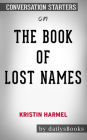 The Book of Lost Names by Kristin Harmel: Conversation Starters