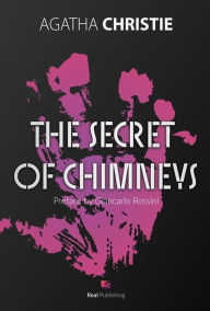 Title: The Secret of Chimneys, Author: Agatha Christie