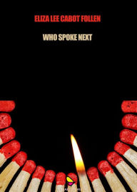 Title: Who spoke next, Author: Eliza Lee Cabot Follen