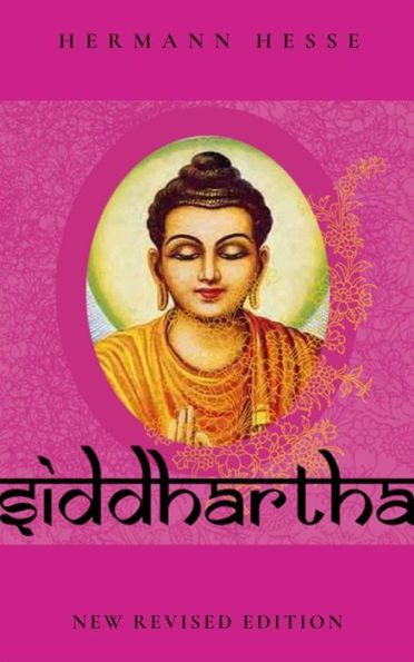 Siddhartha: New Revised Edition